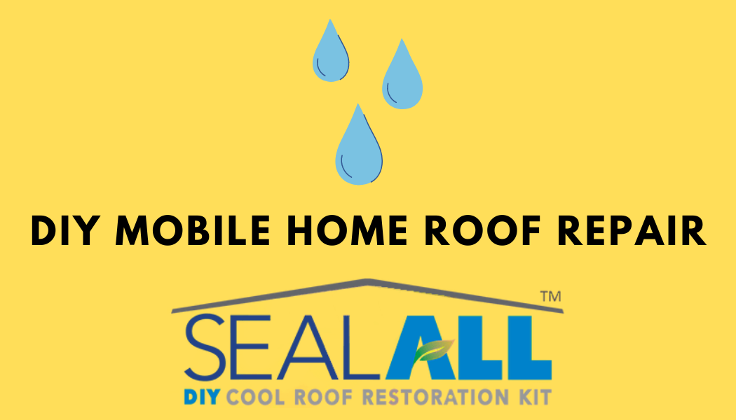 DIY Mobile home roof repair